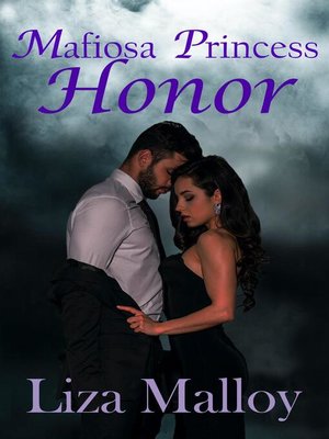 cover image of Mafiosa Princess- Honor